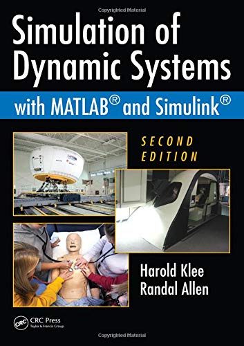 Simulation of Dynamic Systems With MATLAB and Simulink